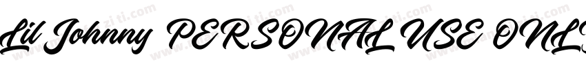 Lil Johnny PERSONAL USE ONLY Regula字体转换